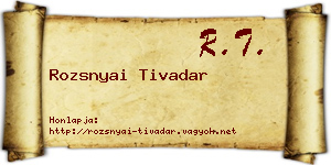 Rozsnyai Tivadar névjegykártya